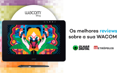 Reviews Wacom – Olhar Digital e Metrópole