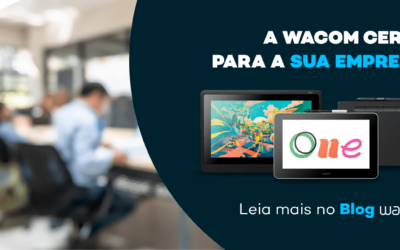 A Wacom certa para a sua empresa.