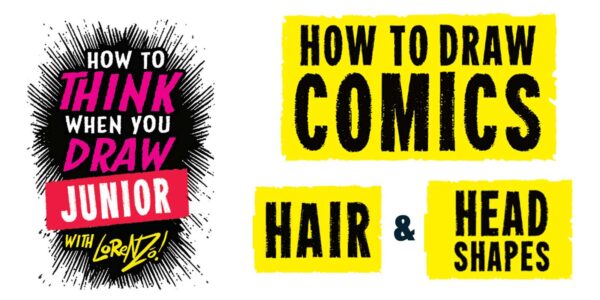 Etherington Bros’ Comics Crash Course #2: Hair and head shapes