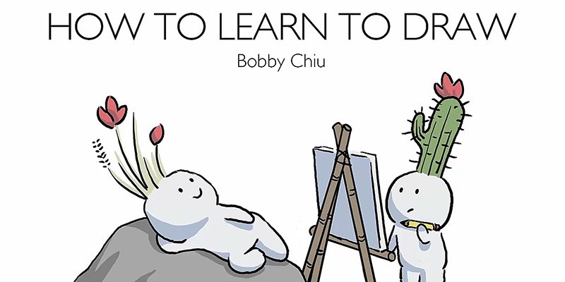 Learn How to Learn How to Draw with Bobby Chiu